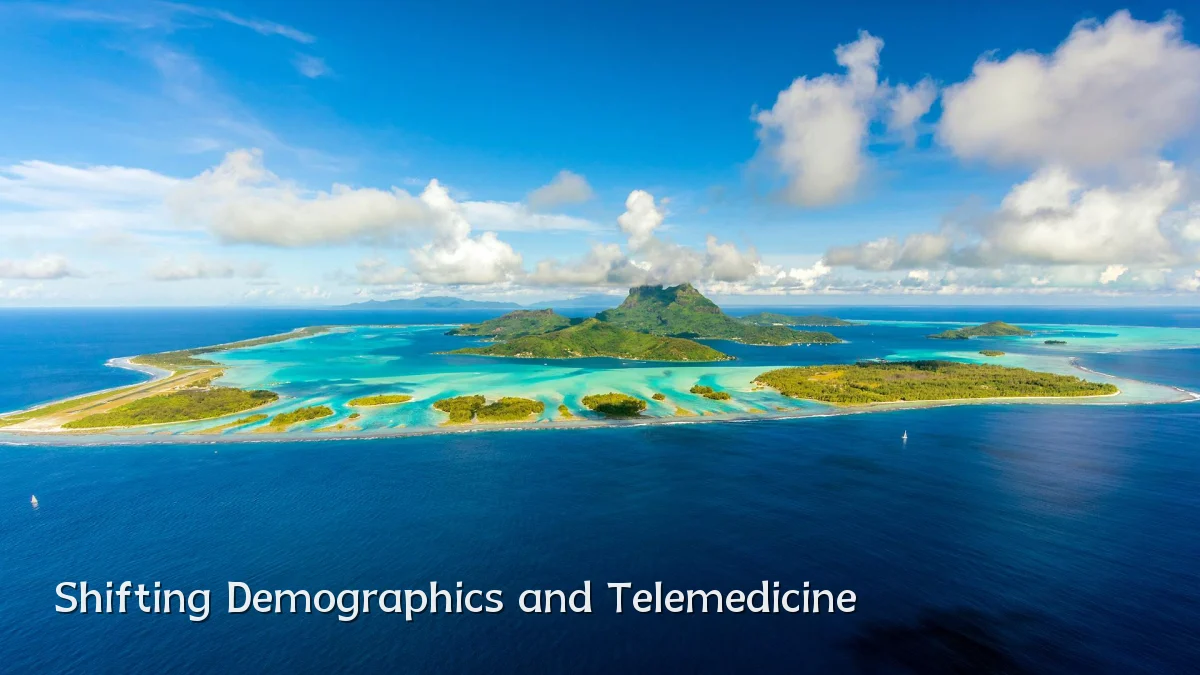 Shifting Demographics and Telemedicine